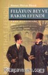 Felatun Bey ve Rakım Efendi