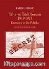İtalya ve Türk Sorunu 1919-1923 Kamuoyu ve Dış Politika