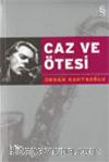 Caz ve Ötesi