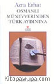 Osmanlı Münevverinden Türk Aydınına