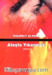 Ateşte Yıkanmak