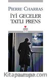 İyi Geceler Tatlı Prens