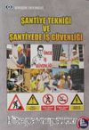 Şantiye Tekniği ve Şantiye İş Güvenliği