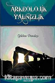 Arkeolojik Yalnızlık