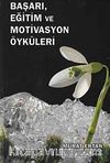 Başarı, Eğitim ve Motivasyon Öyküleri