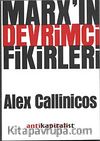 Marx'ın Devrimci Fikirleri
