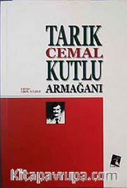 Tarık Cemal Kutlu Armağanı