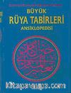 Büyük Rüya Tabirleri Ansiklopedisi