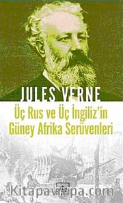 Üç Rus ve Üç İngiliz'in Güney Afrika Serüvenleri