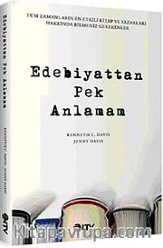 Edebiyattan Pek Anlamam