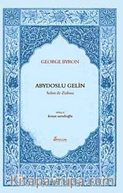 Abydoslu Gelin <br /> Selim ile Zulima