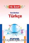 10. Sınıf Türkçe Soru Bankası