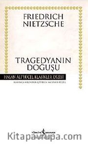 Tragedyanın Doğuşu (Karton Kapak)