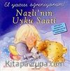 Nazlının Uyku Saati - El Yazısı Öğreniyorum