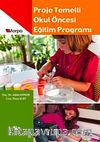 Proje Temelli Okul Öncesi Eğitimi Programı