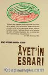 İkinci Hutbenin Sonunda Okuyan Ayet'in Esrarı