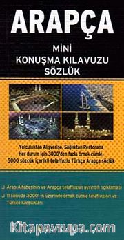 Arapça Mini Konuşma Kılavuzu Sözlük