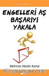 Engelleri Aş Başarıyı Yakala