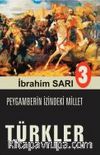 Peygamberin İzindeki Millet Türkler 3