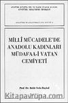 Milli Mücadele'de Anadolu Kadınları Müdafaa-i Vatan Cemiyeti