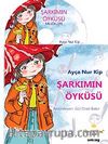 Şarkımın Öyküsü (Kitap+CD)