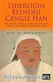 Liderliğin Efendisi Cengiz Han