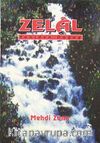 Zelal & yeniden Doğuş