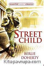 Street Child / Essential Modern Classics