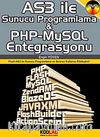 AS3 İle Sunucu Programlama ve PHP-MySQl Entegrasyonu & Flash ActionScript 3.0 ile Sunucu Programlama ve Sınırsız Kullanıcı Etkileşimi!