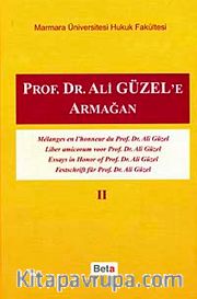 Prof.Dr. Ali Güzel'e Armağan Cilt II
