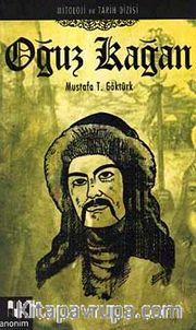 Oğuz Kağan / Mitoloji ve Tarih Dizisi