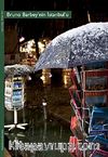 Bruno Barbey'nin İstanbul'u