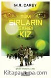 Tüm Sırların Sahibi Kız (Film Özel Baskı)