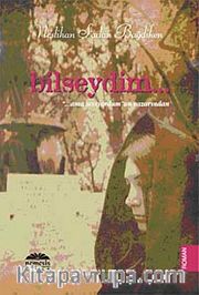 Bilseydim