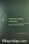 Nogay Halk Yırları ( Nogay Halk Şarkıları)