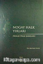 Nogay Halk Yırları ( Nogay Halk Şarkıları)