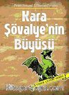 Kara Şövalye'nin Büyüsü / Ejder Çetesi Serisi