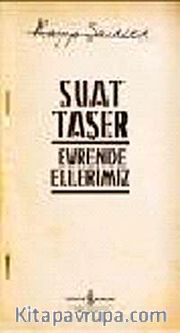 Evrende Ellerimiz-Kayıp Şairler 3