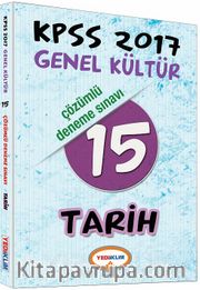 2017 KPSS Genel Kültür Tarih 15 Çözümlü Deneme Sınavı