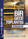Bir Gece Toplantısı