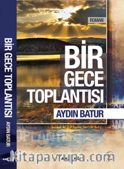 Bir Gece Toplantısı