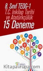 8. Sınıf TEOG 1 T.C. İnkılap Tarihi ve Atatürkçülük 15 Deneme