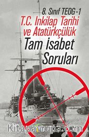 8. Sınıf TEOG 1 T.C. İnkılap Tarihi ve Atatürkçülük Tam İsabet Soruları