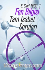 8. Sınıf TEOG 1 Fen Bilgisi Tam İsabet Soruları