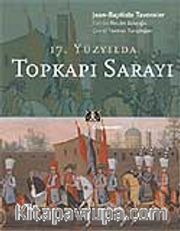 17. Yüzyılda Topkapı Sarayı