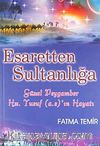 Esaretten Sultanlığa & Güzel Peygamber Hz. Yusuf (a.s)'ın Hayatı