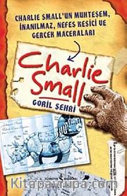 Charlie Small - Goril Şehri