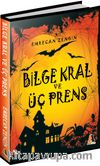 Bilge Kral ve Üç Prens