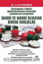 UFRS Kapsamında Maddi ve Maddi Olmayan Duran Varlıklar