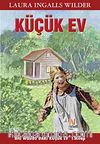 Küçük Ev 1. Kitap